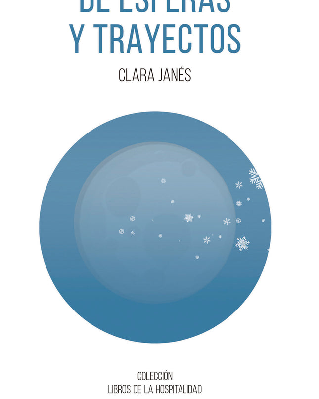 De Esferas Y Trayectos
