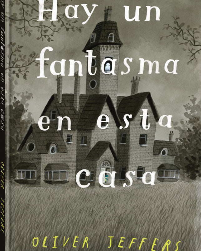 Hay Un Fantasma En Esta Casa