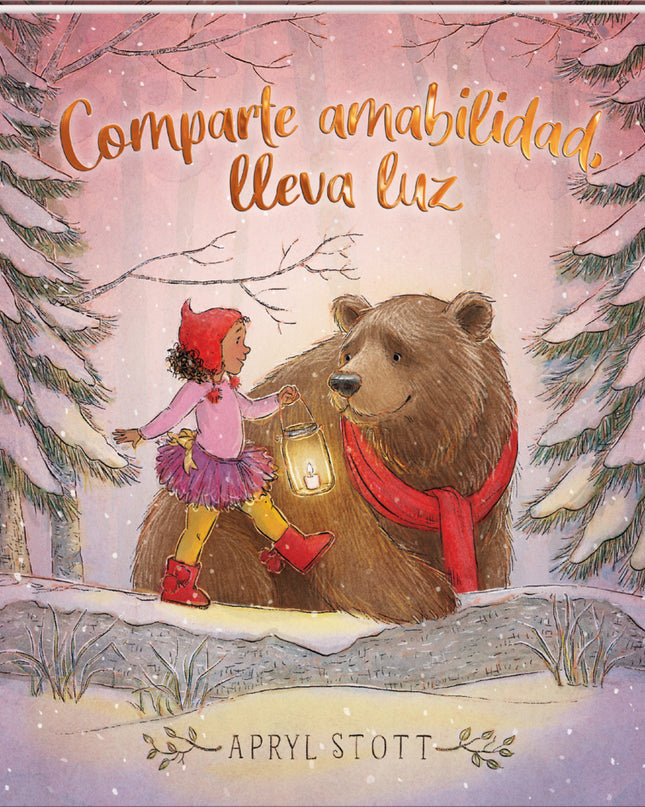 Comparte Amabilidad, Lleva Luz