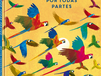 Aves Por Todas Partes