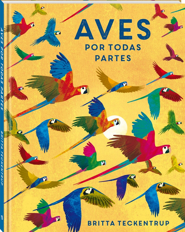 Aves Por Todas Partes