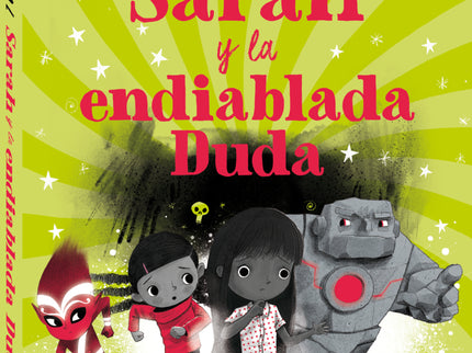 Sarah Y La Endiablada Duda