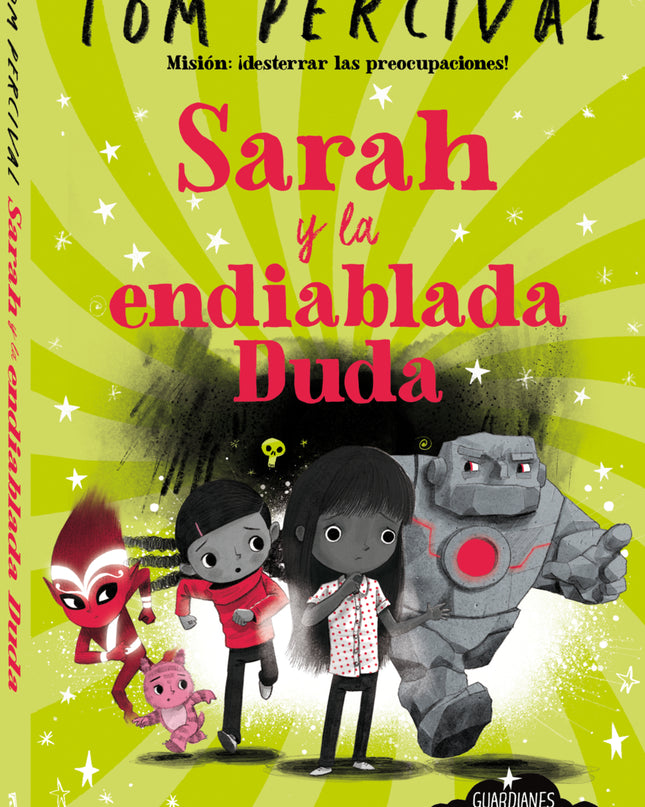 Sarah Y La Endiablada Duda