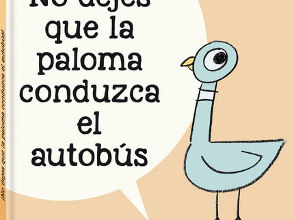 No Dejes Que La Paloma Conduzca El Autobús