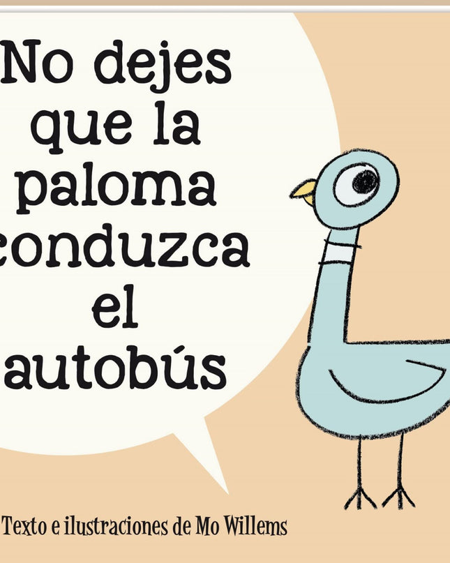 No Dejes Que La Paloma Conduzca El Autobús