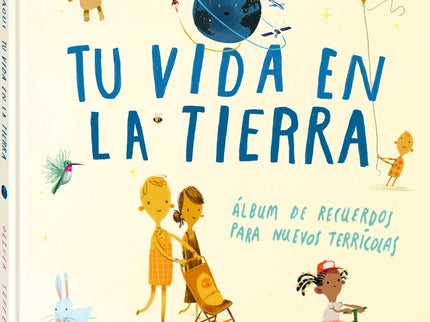 Tu Vida En La Tierra