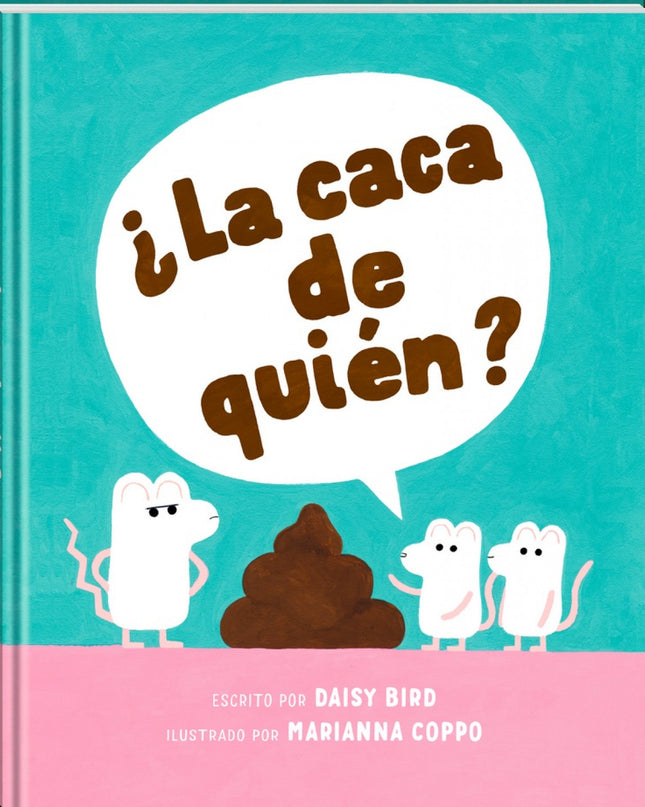 ¿la Caca De Quién?
