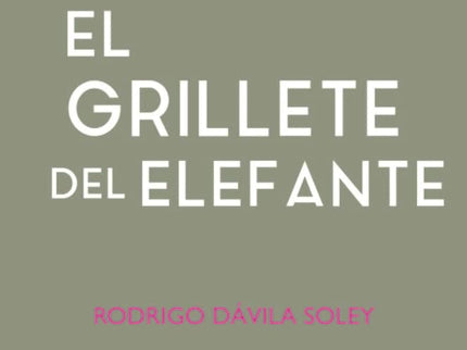 El Grillete Del Elefante