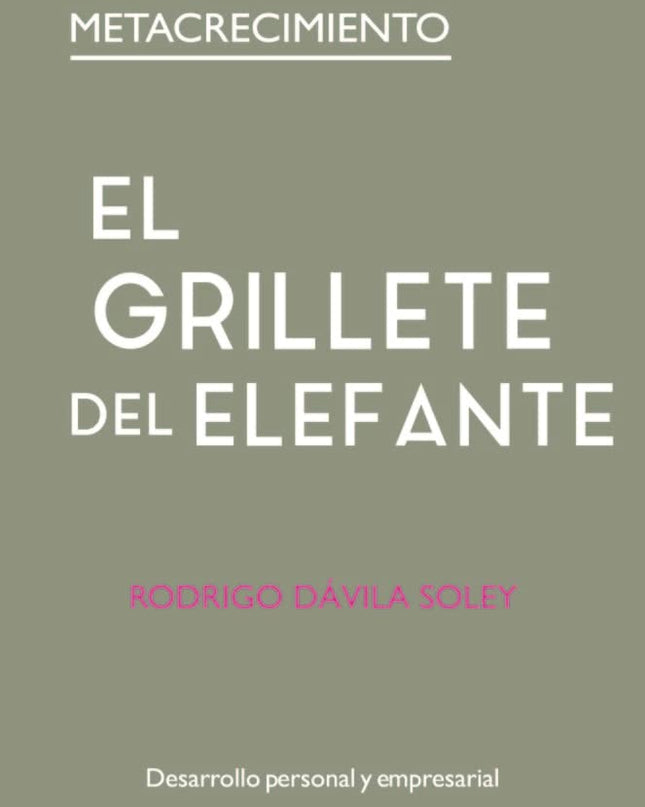 El Grillete Del Elefante