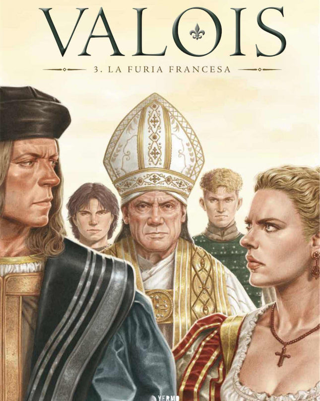 Valois 03: La Furia Francesa