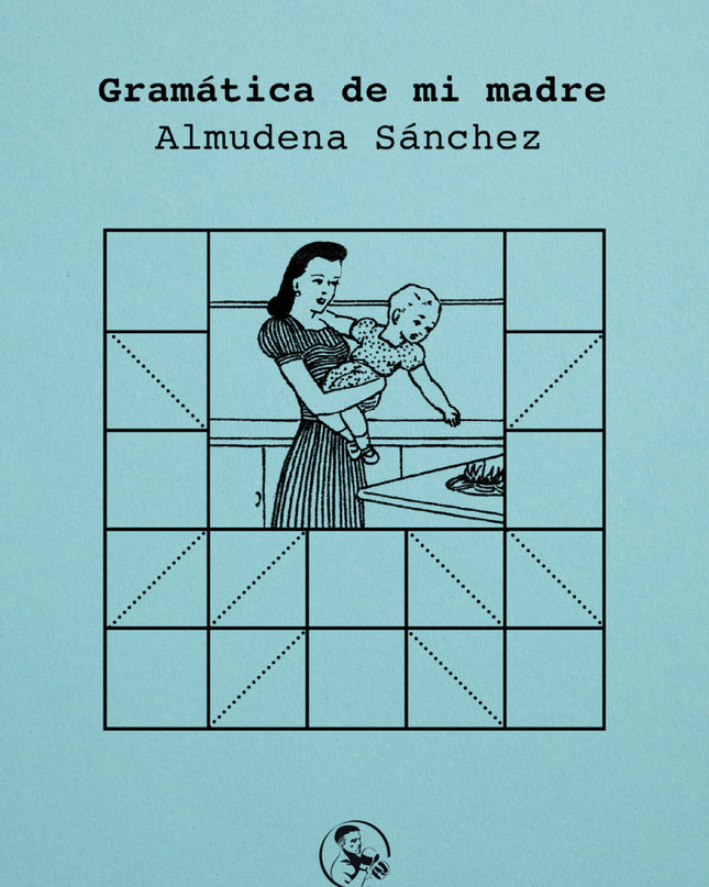 Gramática De Mi Madre