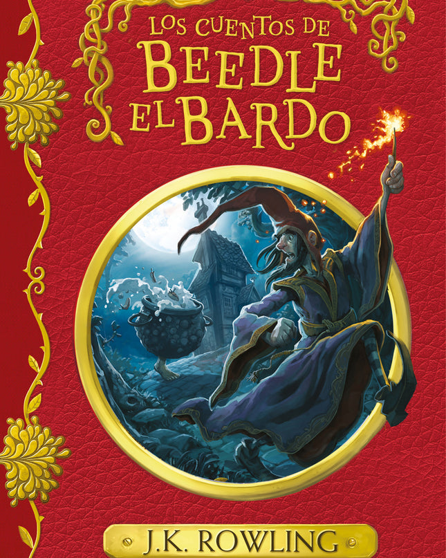 Los Cuentos De Beedle El Bardo (un Libro De La Biblioteca De Hogwarts)