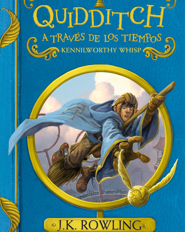 Quidditch A Través De Los Tiempos (un Libro De La Biblioteca De Hogwarts)