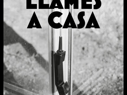 No Llames A Casa
