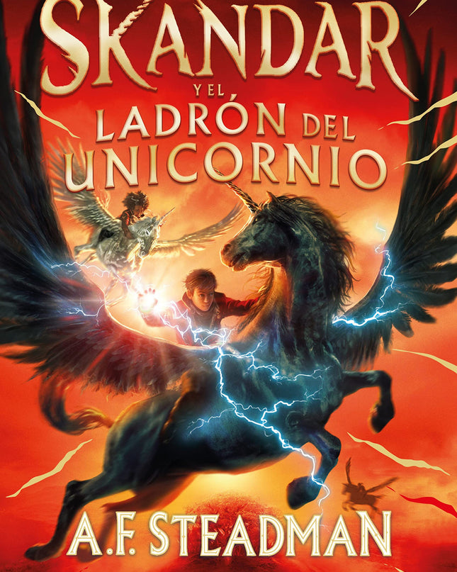 Skandar Y El Ladron Del Unicornio