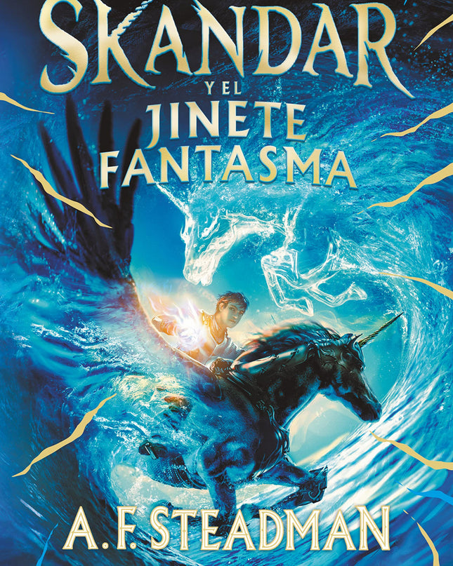 Skandar Y El Jinete Fantasma (serie Skandar 2)