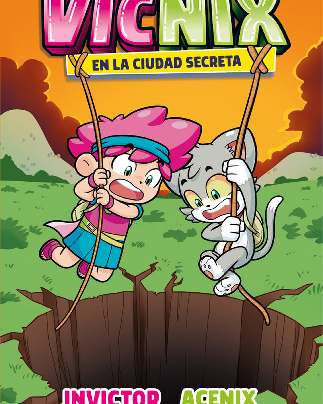 Vicnix En La Ciudad Secreta (invictor Y Acenix 2)