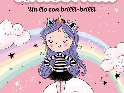 Unicornia 1 - Un Lío Con Brilli-brilli
