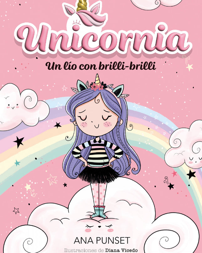 Unicornia 1 - Un Lío Con Brilli-brilli