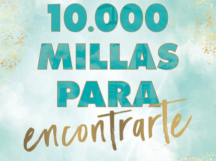 10.000 Millas Para Encontrarte (bali 2)
