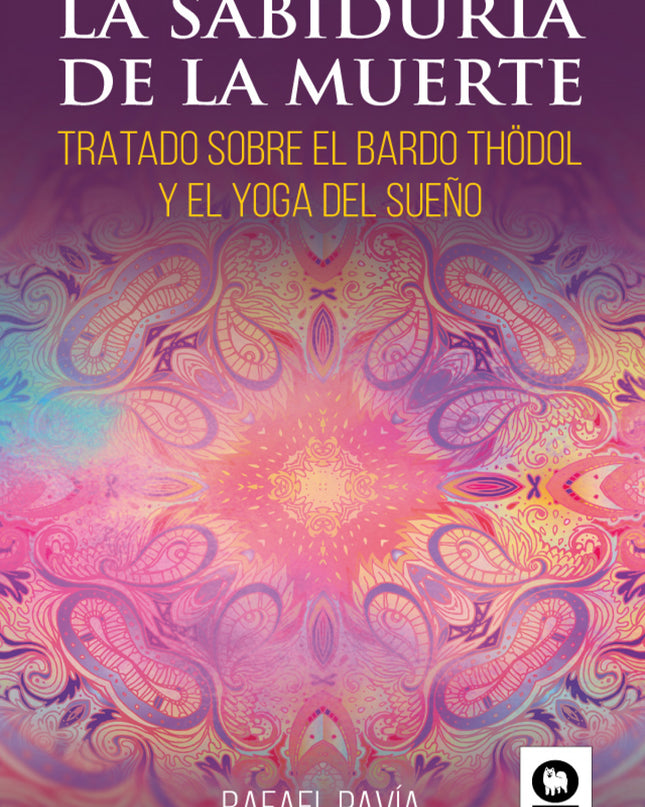 La Sabiduría De La Muerte
