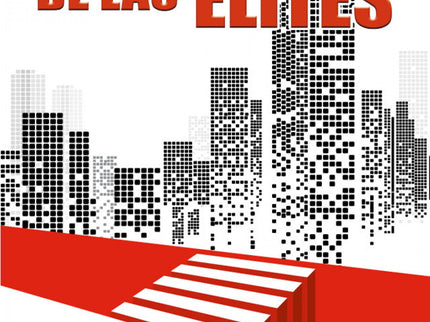 La Condena De Las élites