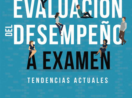 La Evaluación Del Desempeño A Examen