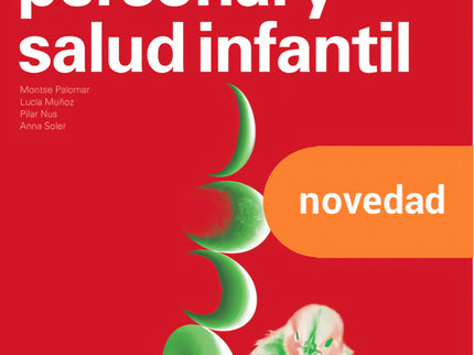Autonomía Personal Y Salud Infantil. Nueva Edición