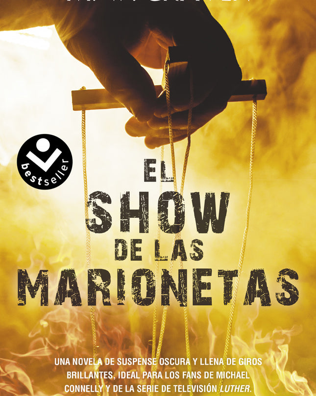 El Show De Las Marionetas (serie Washington Poe 1)