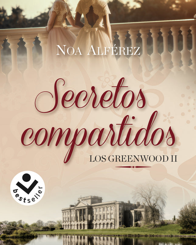 Secretos Compartidos (los Greenwood 2)