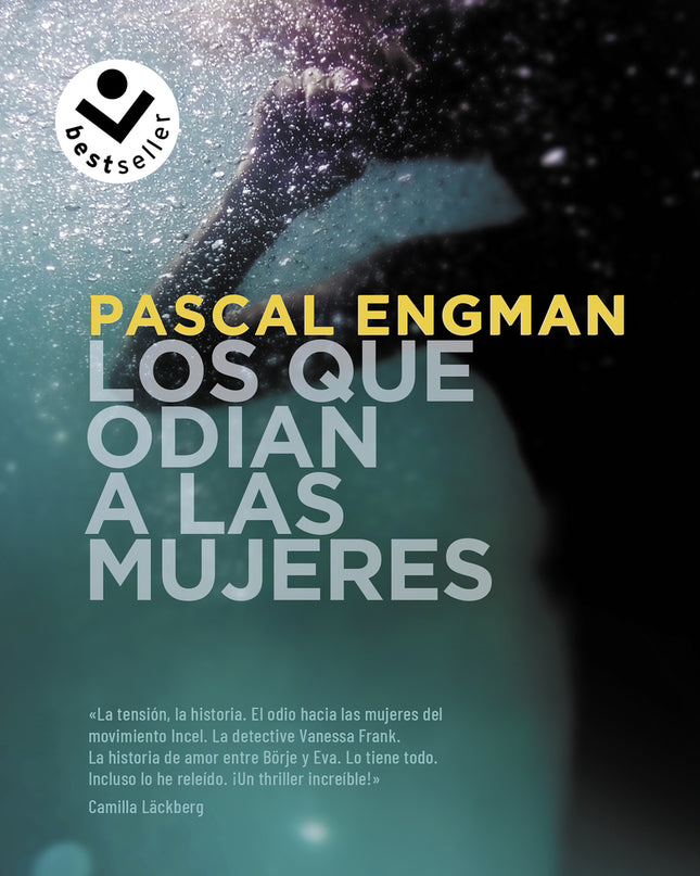 Los Que Odian A Las Mujeres (serie Vanessa Frank 2)