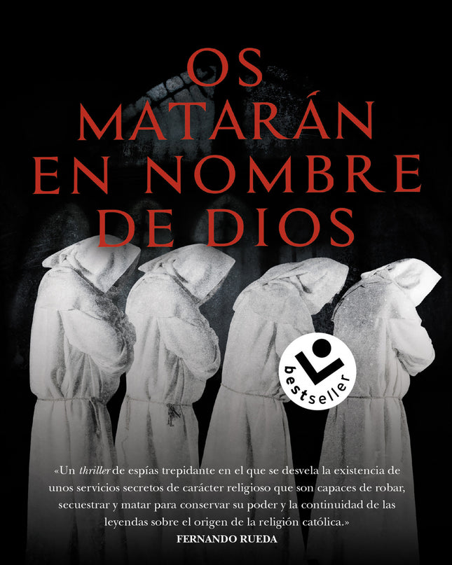 Os Matarán En Nombre De Dios