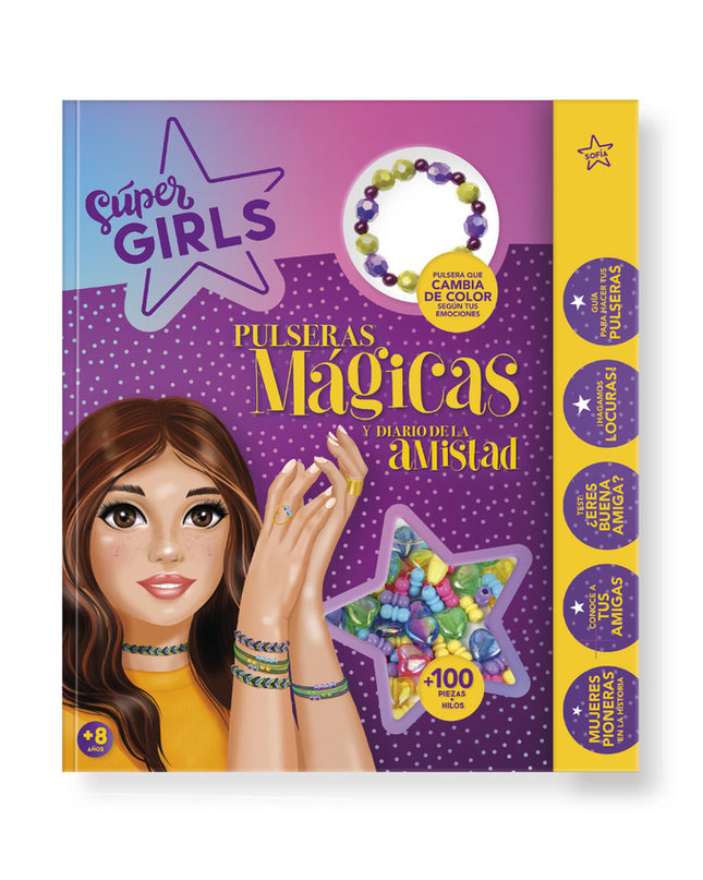 Super Girls - Pulesras Magicas Y Diario De La Amistad