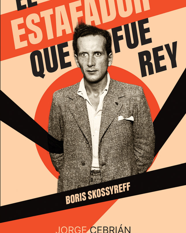 El Estafador Que Fue Rey