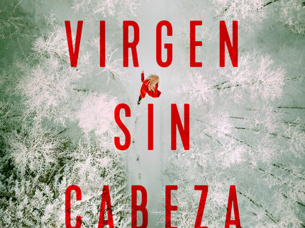 La Virgen Sin Cabeza