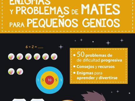Enigmas Y Problemas De Mates Para Pequeños Genios (6-7 Años)