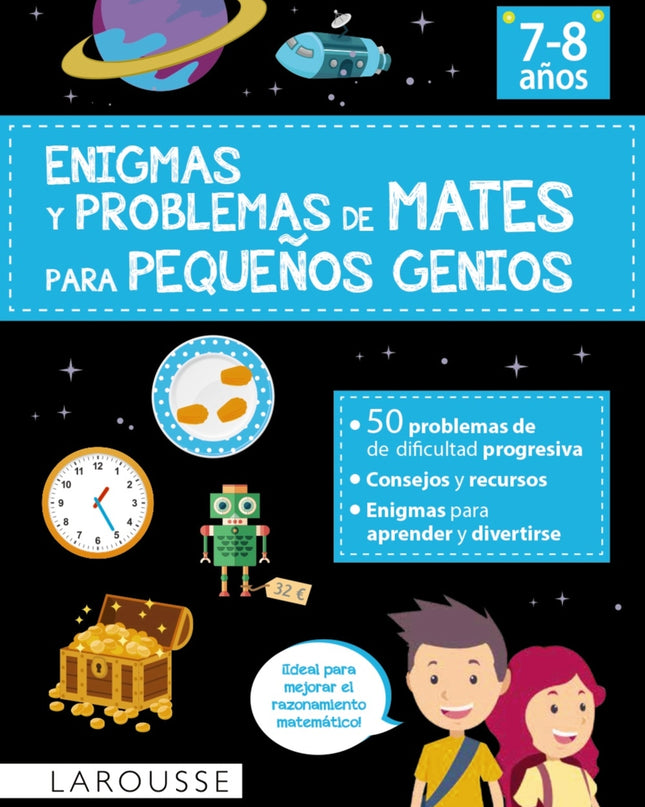 Enigmas Y Problemas De Mates Para Pequeños Genios (7-8 Años)