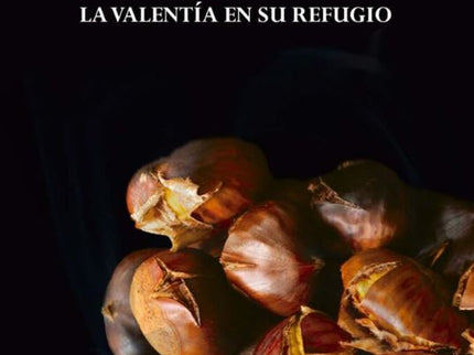 La Valentía En Su Refugio