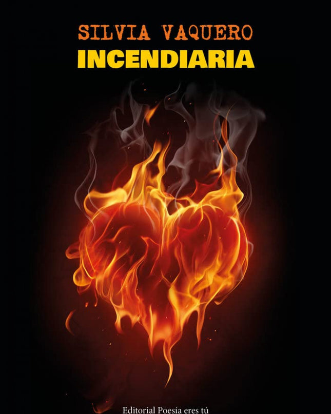 Incendiaria
