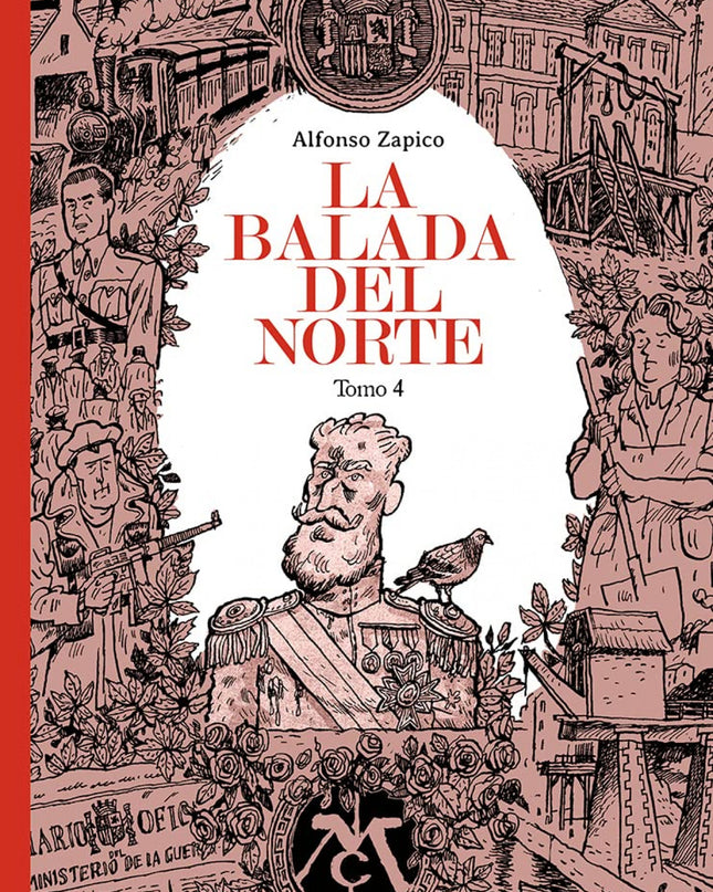 La Balada Del Norte. Tomo 4