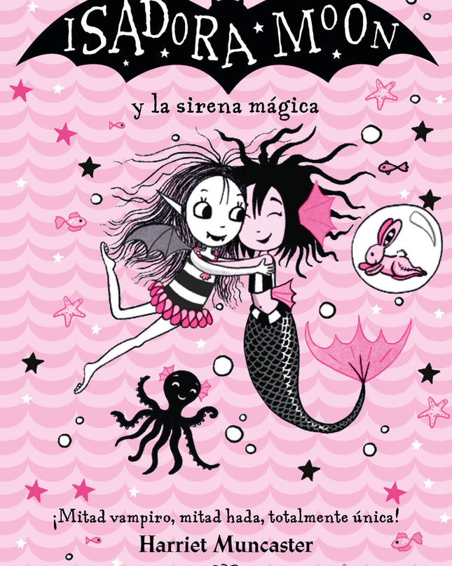 Isadora Moon Y La Sirena Mágica (grandes Historias De Isadora Moon 5)