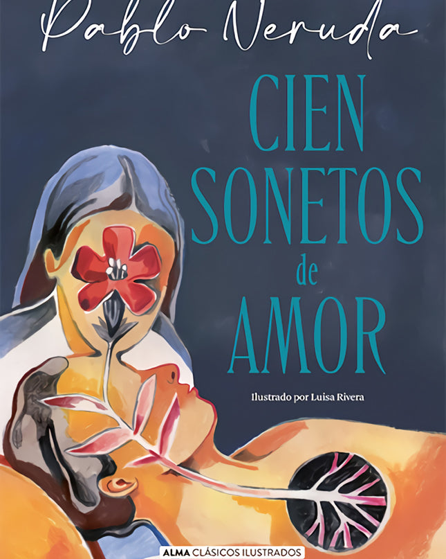 Cien Sonetos De Amor