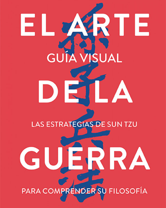 El Arte De La Guerra - Guía Visual