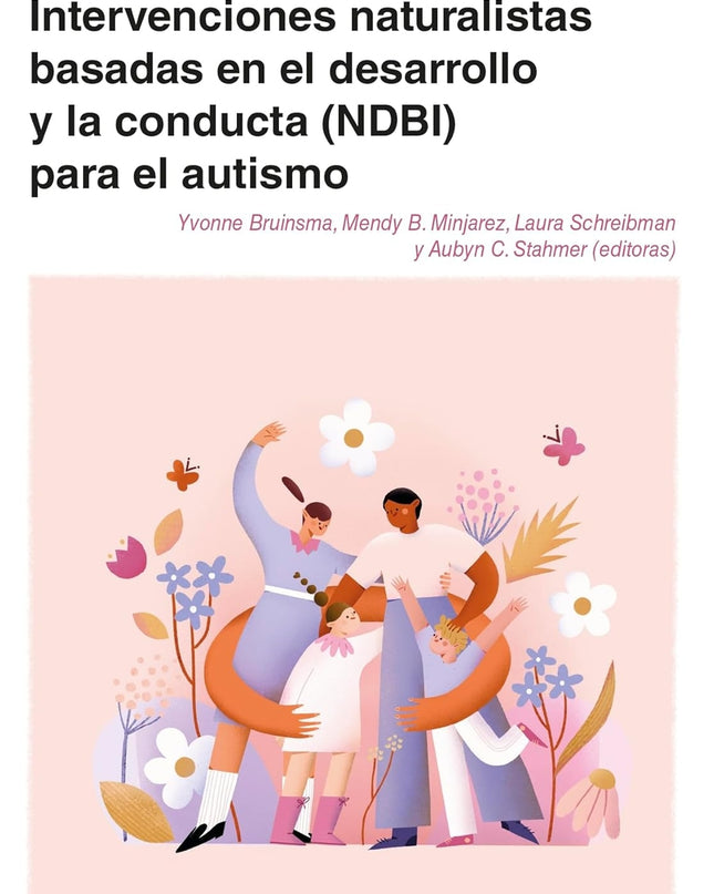 Intervenciones Conductuales Naturalistas Y Del Desarrollo Para Trastornos Del Es