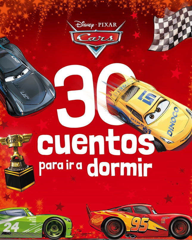 Cars. 30 Cuentos Para Ir A Dormir