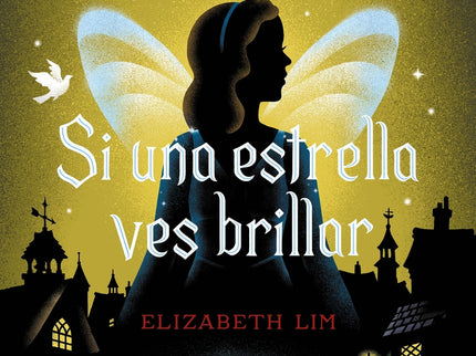 Si Una Estrella Ves Brillar. Un Giro Inesperado