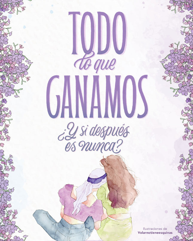 Todo Lo Que Ganamos