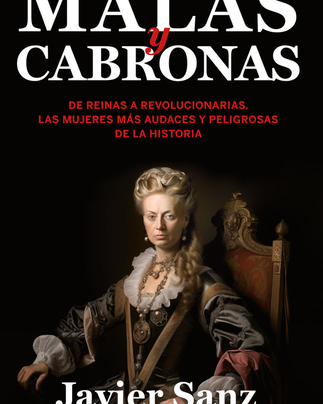 Malas Y Cabronas