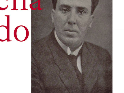 El Nombre Y La Obra De Antonio Machado Dentro De Las Coordenadas Del Franquismo