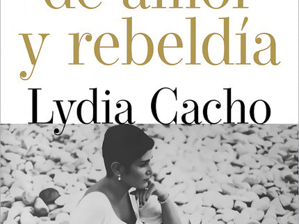 Cartas De Amor Y De Rebeldía